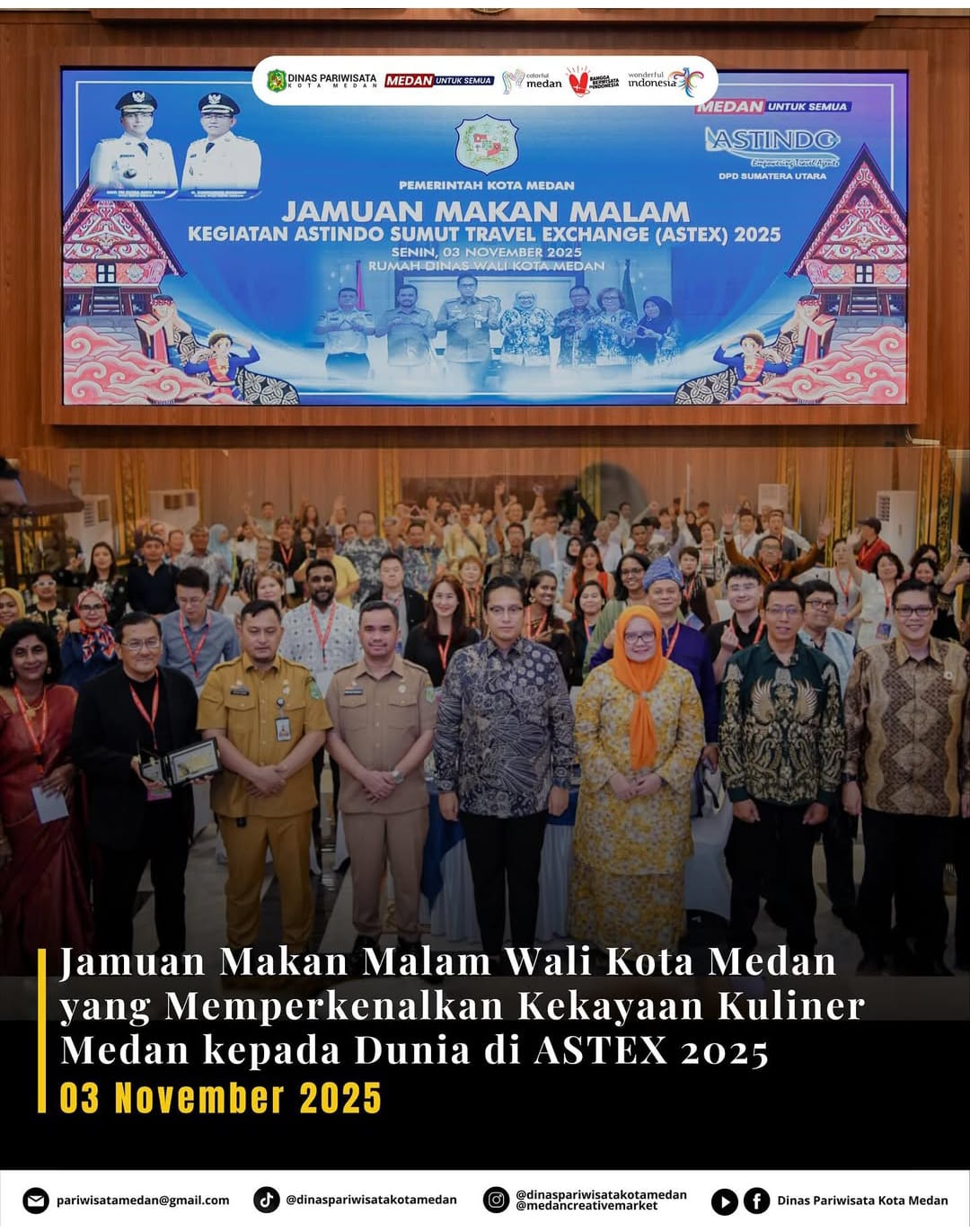 Jamuan Makan Malam Wali Kota Medan yang Memperkenalkan Kekayaan Kuliner Medan kepada Dunia di ASTEX 2025